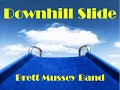 Downhill Slide