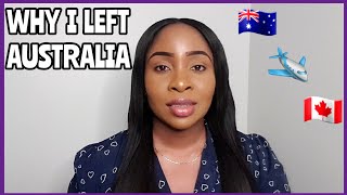 Why I left Australia 🇦🇺 for Canada 🇨🇦 | Moving from Australia 🇦🇺 to Canada 🇨🇦