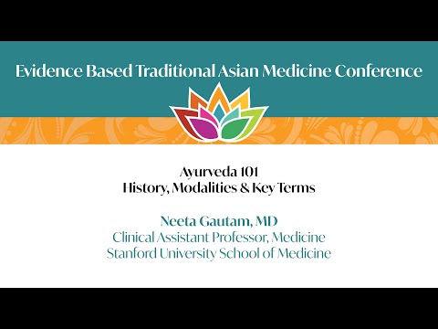 Introduction to Ayurveda by Dr. Neeta Gautam - ETAM 2021 Conference