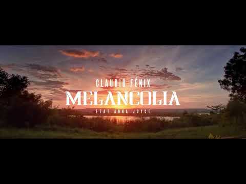 Claudio Fénix feat. Anna Joyce - Melancolia (Prod by Xixi Beat).mp4