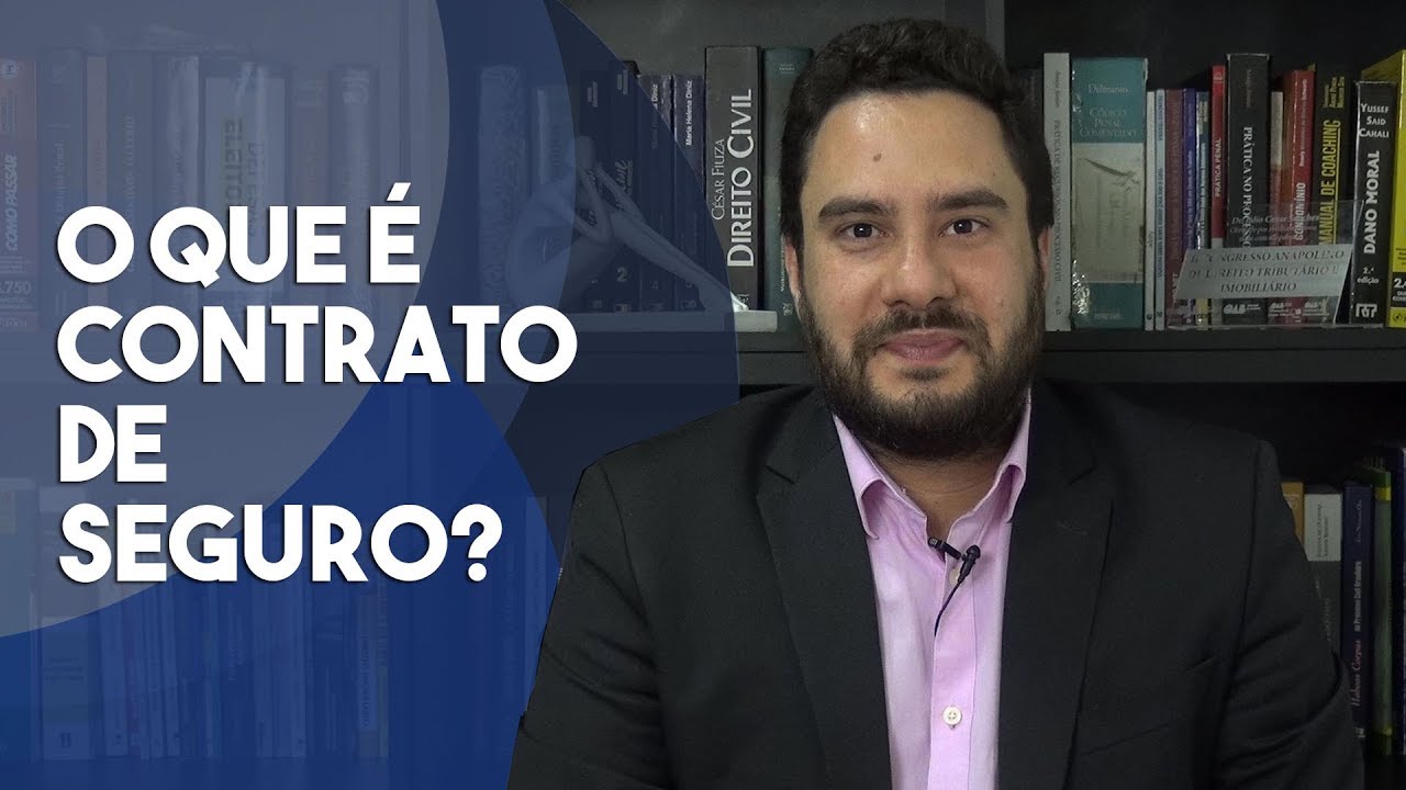 O Que é Contrato de Seguro?