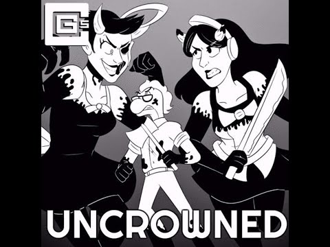 'UNCROWNED' [MASHUP/REMIX] - (Song by CG5)