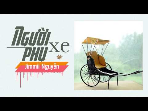 Người phu xe - Jimmii Nguyễn