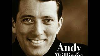 Andy williams  -  Yesterday When I Was Young