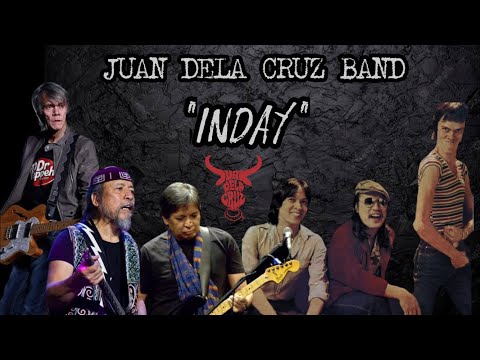 JUAN DELA CRUZ BAND - INDAY / LYRICS