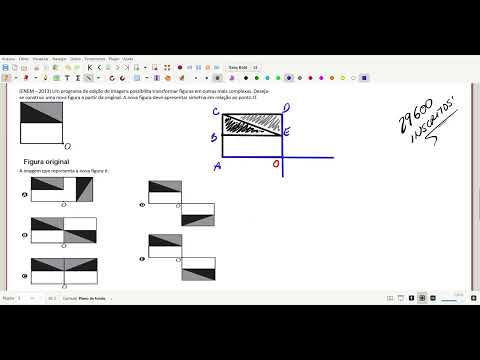 (ENEM – 2013) Um programa de edição de imagens possibilita transformar figuras em outras mais...