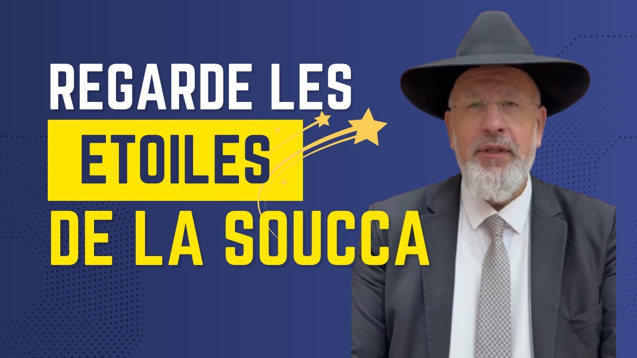 Regarde les étoiles de la Soucca.. pour  la réussite de Gilles Samuel Benjamin ben Yossef.