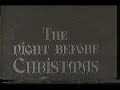 Opening To The Night Before Christmas 1992 Public Domain VHS Kids Klassics