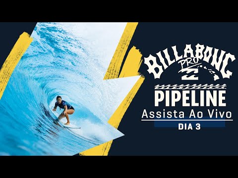 ASSISTA AO VIVO Billabong Pro Pipeline 2023 - Dia 3