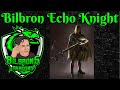 Bilbron Echo Knight - Character Build Series - D&D 5e