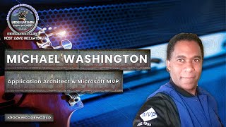 Rockin' The Code World with dotNetDave ft. Michael Washington Ep. 25
