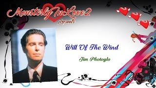 Jim Photoglo - Will Of The Wind (1993)