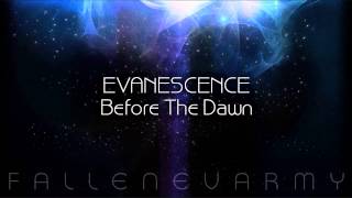 Evanescence - Before The Dawn