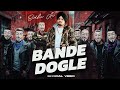 Bande Dogle Sidhu Moose Wala Official Music 2024 Punjabi Song