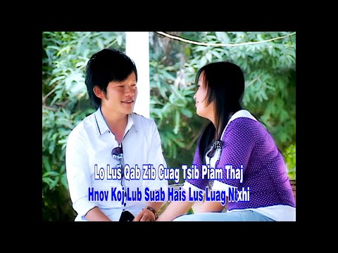 Suab Yaj Sab (Tsas Lis) - Koj Zoo Nkauj Tshaj - 2010