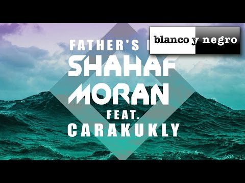 Shahaf Moran Feat. Carakukly - Father's Eyes (Lyric Video)
