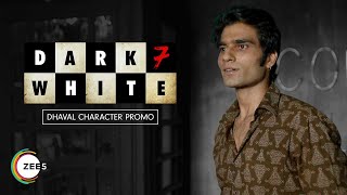 Dhawal, Suspect No.5 | Dark 7 White | Promo | Streaming Now on ZEE5