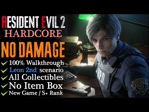 【RE2:Remake】NO DAMAGE/Hardcore/S-Rank - 100% Walkthrough (Leon 2nd)