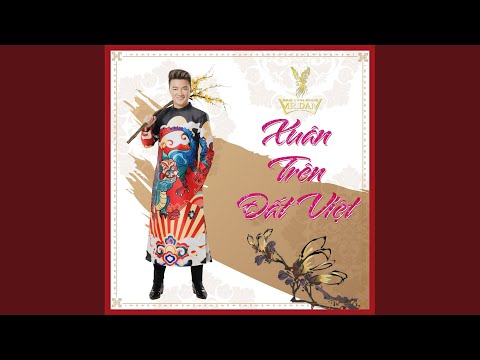 Xuân trên đất Việt - Đàm Vĩnh Hưng