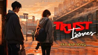 Download lagu TRUST ISSUES - RITIKRAJ ||Hindi Rap || Prod.@prodflower || Hindi Sad Rap || Sad song mp3 Download lagu TRUST ISSUES - RITIKRAJ ||Hindi Rap || Prod.@prodflower || Hindi Sad Rap || Sad song mp3