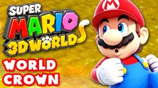 Super Mario 3D World - World Crown 100% (Nintendo Wii U Gameplay Walkthrough)