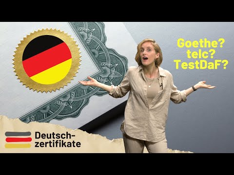 Deutsch-Zertifikate im Vergleich: Welches ist richtig für mich? Goethe, telc, DTZ, TestDaF & DSH ...