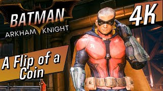 [4K 60] Batman: Arkham Knight (Hard / All Collectibles) - Walkthrough pt 40 - A Flip of a Coin