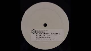 BLACK LIGHT - KATO KALLESA
