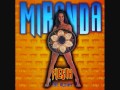 Miranda - el ritmo del sol (Fiesta re-edit)