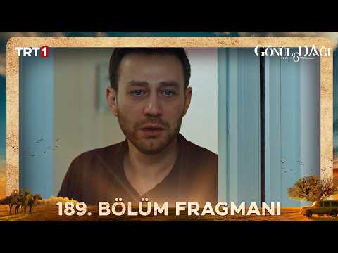 Gönül Dağı 189. Bölüm Fragmanı