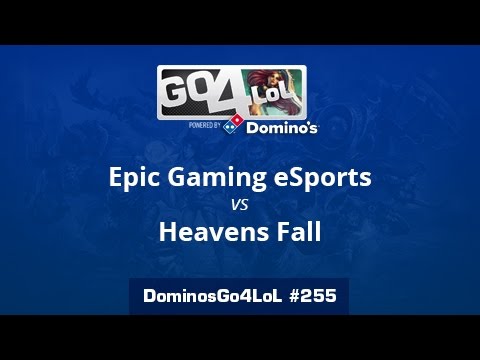 Epic Gaming eSports vs. Heavens Fall - Octavos - Domino's Go4LoL #255