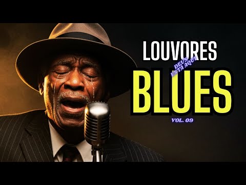 Louvor Soul e Blues, Vol. 9 Adoração Genuína e Profunda em Cada Acorde