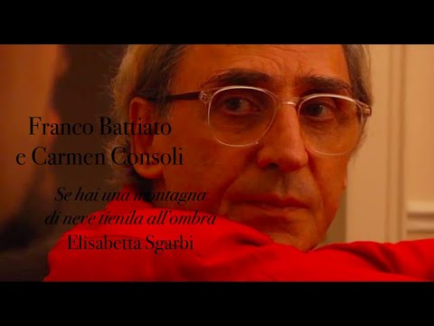 Franco Battiato, Carmen Consoli - Se hai una montagna di neve tienila all'ombra di Elisabetta Sgarbi