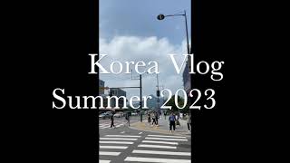 My First Time in Korea (Part 2)