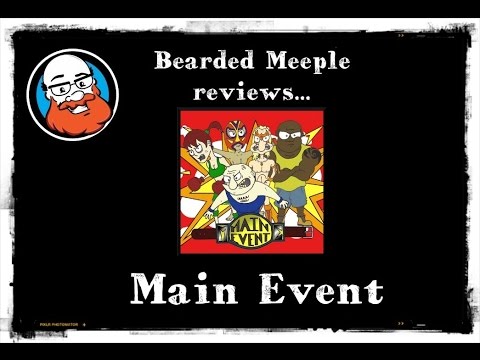 Bearded Meeple reviews Main Event
