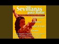 Medley Sevillanas 1: Y Se Amaron Dos Caballos / Marisma Mía / Sevillanas de la Blanca Paloma /...