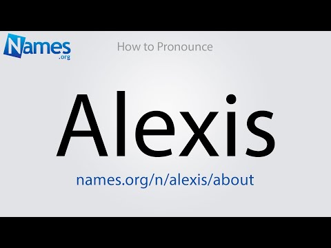 How to Pronounce Alexis