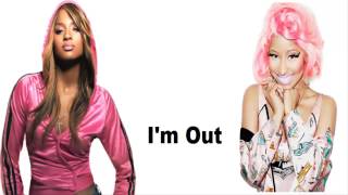Ciara - I&#39;m Out (Explicit) Ft. Nicki Minaj