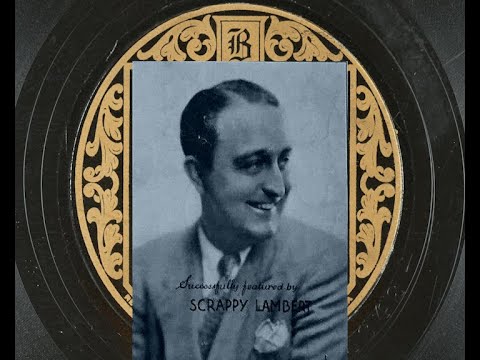 Love Me Or Leave Me 1929 Colonial Club Orchestra v. Harold Scrappy Lambert