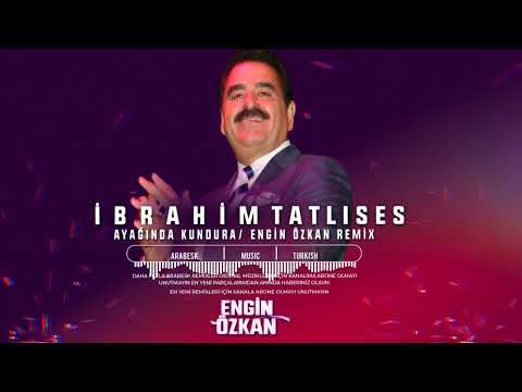 İbrahim Tatlıses - Ayağında Kundura (Engin Özkan Remix)