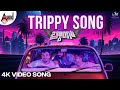 Trippy Song 4K  Video Song | Baang | Raghu Dixit | Shanvi Srivastava | Ritvik Muralidhar