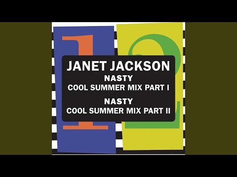 Video thumbnail for Nasty (Cool Summer Mix Pt. 1)