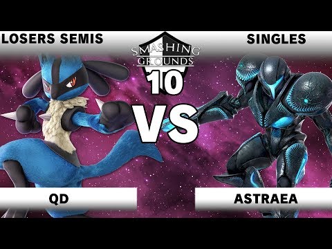 Smashing Grounds 10 - QD (Lucario) Vs. Astraea (Dark Samus) - Losers Semis - SSBU