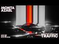 Monta & Azael - Traffic [BIG ROOM]