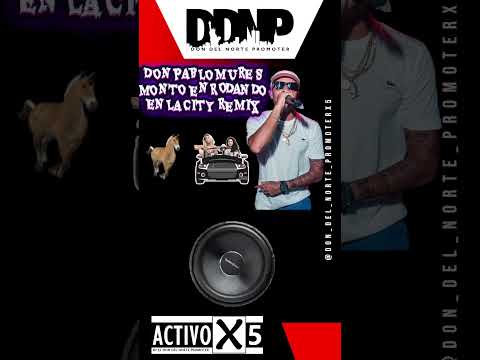 DON PABLO MURES MONTO EN RODANDO EN LA CITY REMIX  #shorts #parati #fyp #foryou #videoviral #music