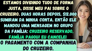 Meu pai disse que o cruzeiro era de graça —até que 12 mil dólares saíram da minha conta, e eu cancel