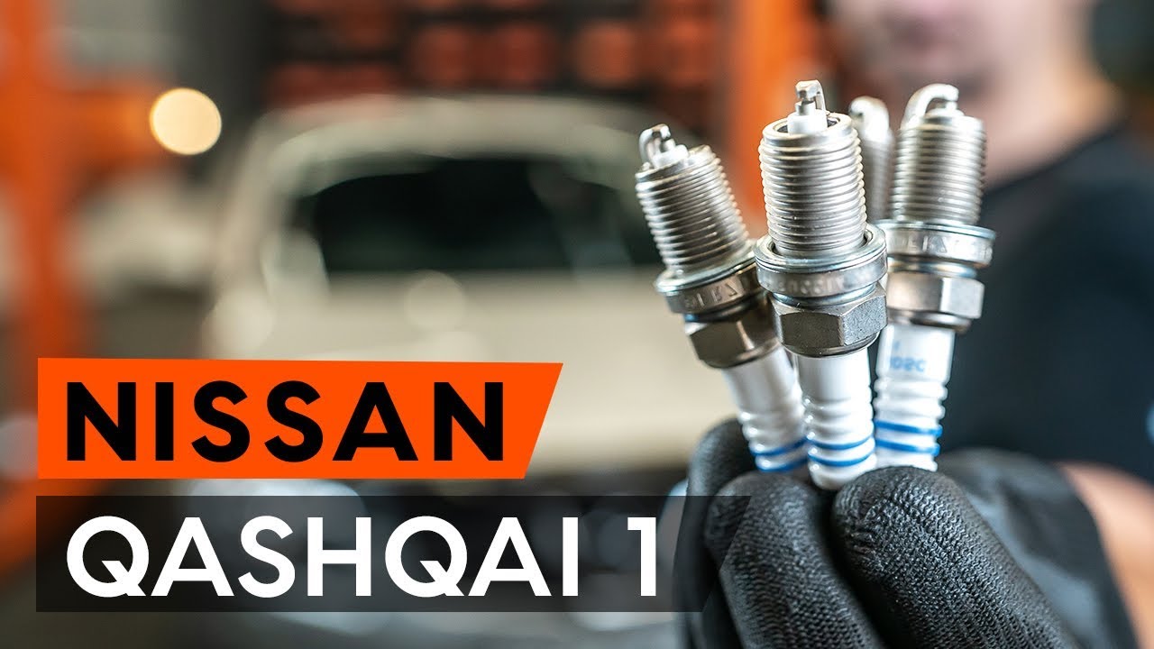 Cum să schimbați: bujii la Nissan Qashqai J10 | Ghid de înlocuire