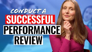 How to Conduct a Performance Review When You