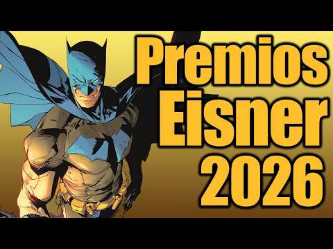 Nominados a los Premios Eisner 2026