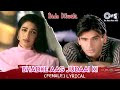 Bhadke Aag Judaai Ki Female Lyrical Bade Dilwala Sunil Shetty Jaspinder Narula 90 S Dard